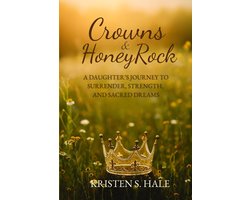Crowns & HoneyRock 1 - Crowns & HoneyRock