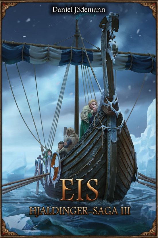 Das Schwarze Auge 174 - DSA 109: Hjaldinger-Saga 3 - Eis - cover