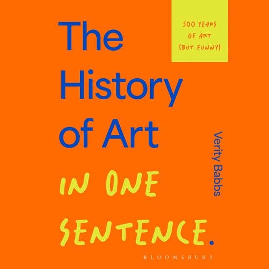The History of Art in One Sentence