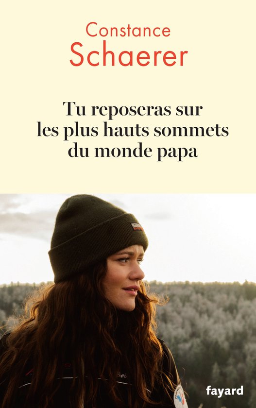 Tu reposeras sur les plus hauts sommets du monde papa - cover