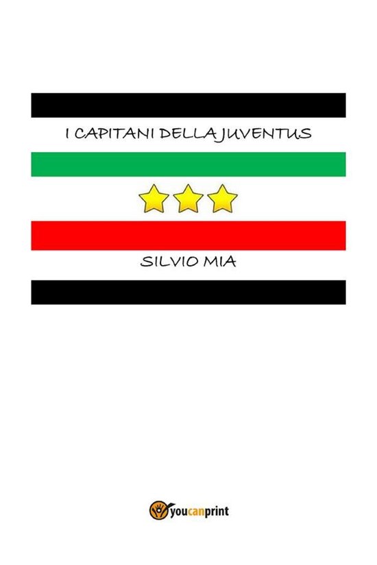 I capitani della Juventus - cover