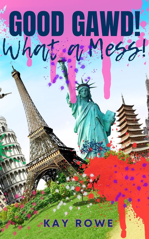 Good Gawd! What a Mess! - cover