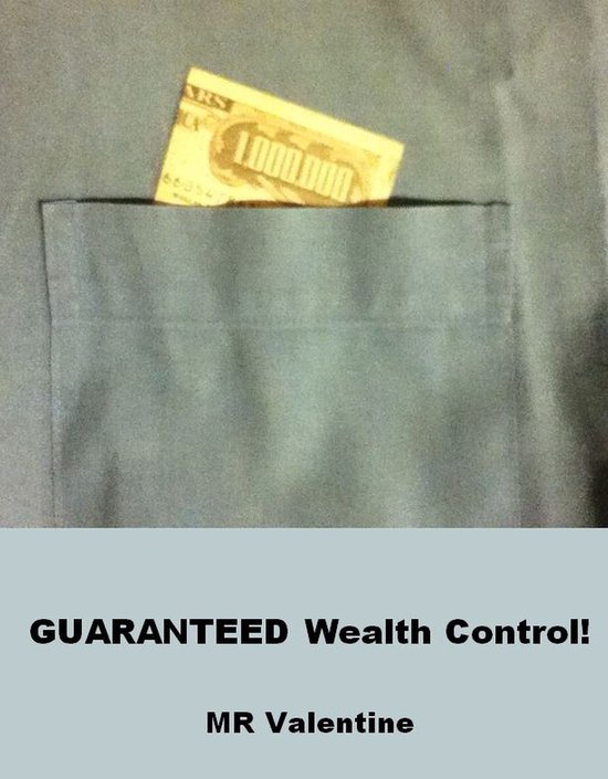 Guaranteed Wealth Control! - cover