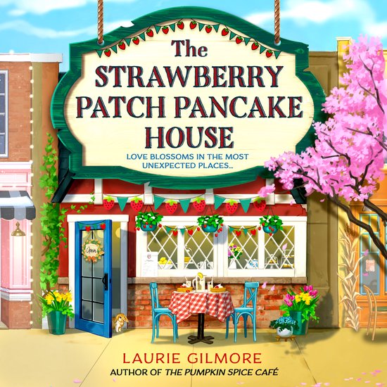 Dream Harbor-The Strawberry Patch Pancake House - cover