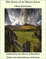 Boek "The Story of an African Farm" van Olive Schreiner, met een foto van een landschap met heuvels, groen gras en een houten hek.