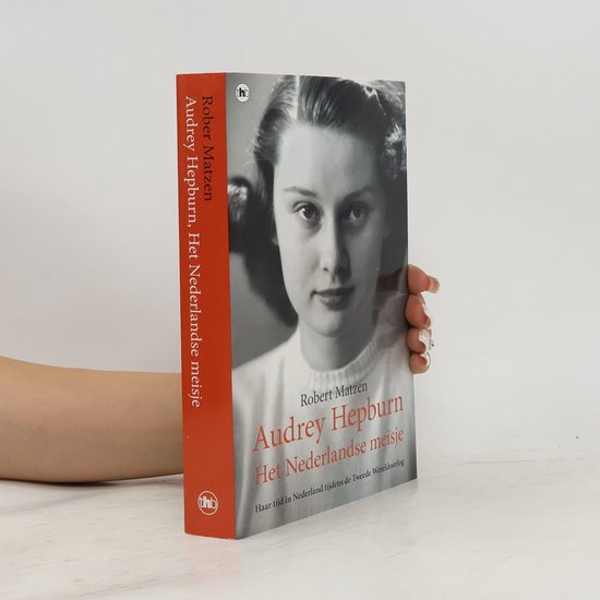 Audrey Hepburn Het Nederlandse meisje
