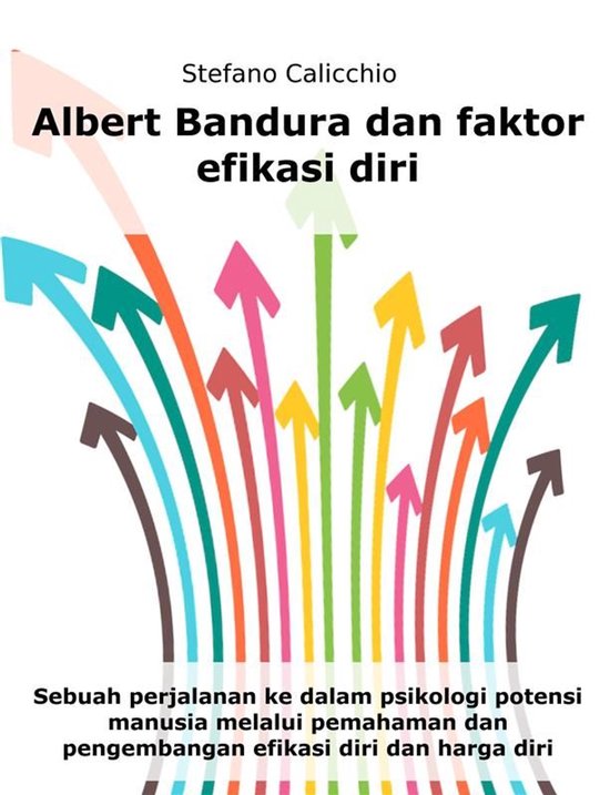 Albert Bandura dan faktor efikasi diri - cover