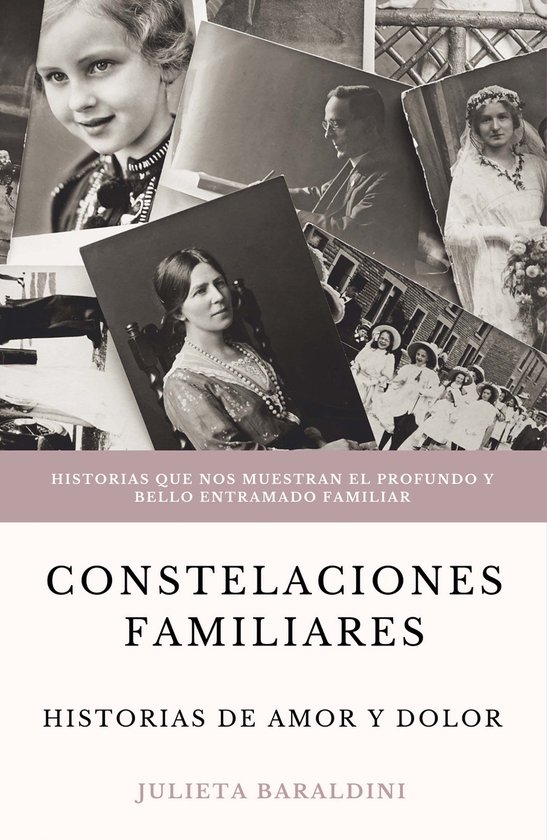 Constelaciones Familiares: historias de amor y dolor - cover