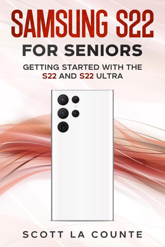 Samsung S22 For Seniors: Getting Started With the S22 and S2 ... - cover