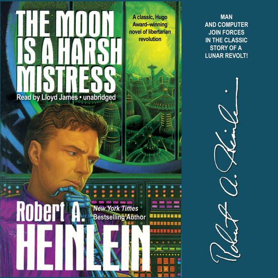 The Moon is a Harsh Mistress - cover