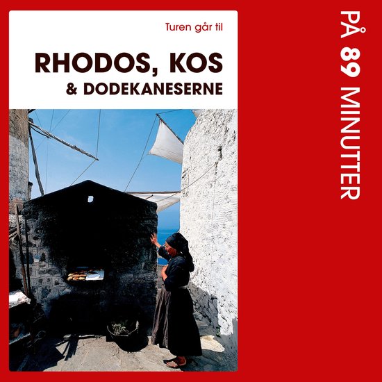 Turen går til Rhodos, Kos & Dodekaneserne på 89 minutter - cover