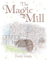 The Magic Mill