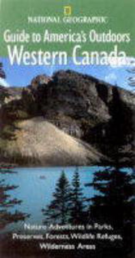 National Geographic Guides to America's Outdoors - cover