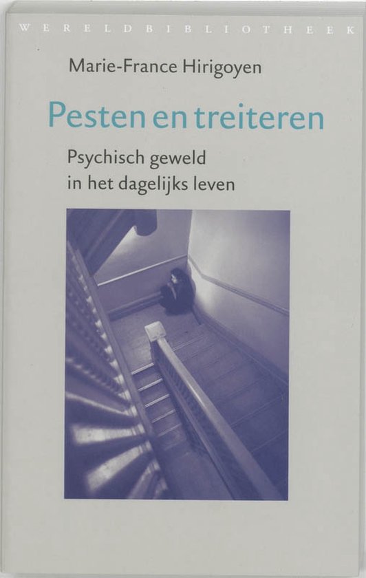 Cover van het boek 'Pesten en treiteren' van M.-F. Hirigoyen