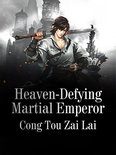Volume 3 3 - Heaven-Defying Martial Emperor