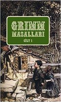 Grimm Masalları Cilt: 1