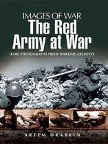 Images of War - The Red Army at War