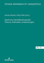 Studia Romanica et Linguistica 59 - Diachrone Varietaetenlinguistik: Theorie, Methoden, Anwendungen