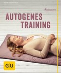 GU Entspannung - Autogenes Training