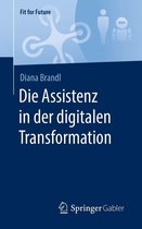 Fit for Future - Die Assistenz in der digitalen Transformation