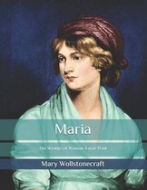 Maria: The Wrongs of Woman