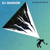 DJ Shadow - Mountain Will Fall (CD)