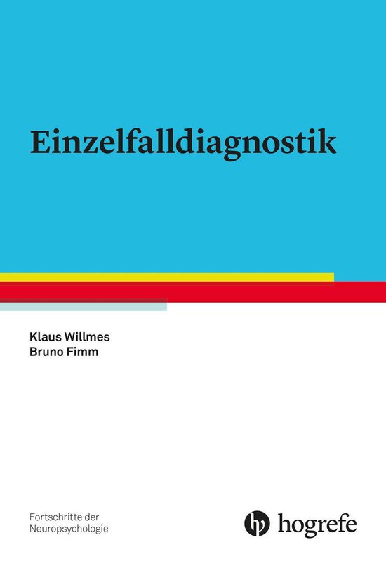 Fortschritte der Neuropsychologie 21 - Einzelfalldiagnostik - cover