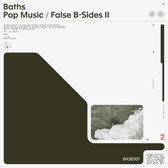 Pop Music/False B-Sides II (Cream Coloured Vinyl)