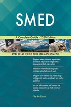 SMED A Complete Guide - 2020 Edition