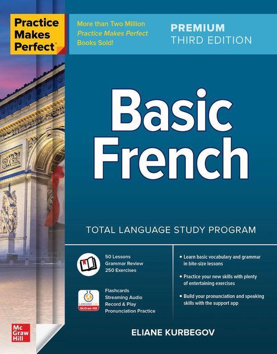 Practice Makes Perfect: Basic French, Premium Third Edition - cover