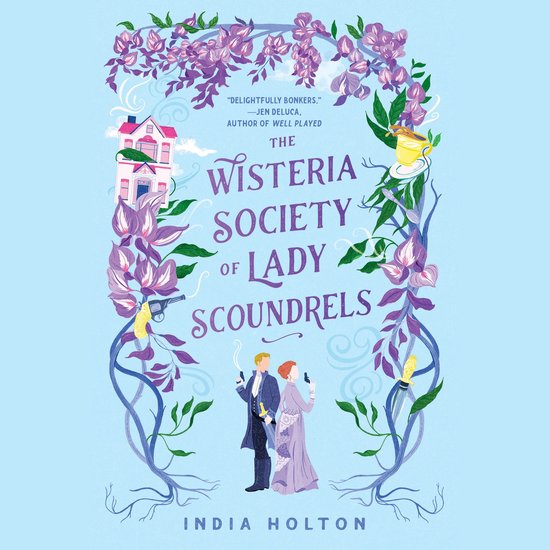 The Wisteria Society of Lady Scoundrels - cover