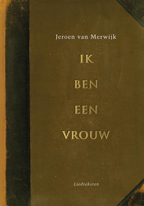 Cover van het boek 'Ik ben een vrouw' van Jeroen van Merwijk