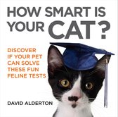 How Smart Is Your Pet? 2 - How Smart Is Your Cat?