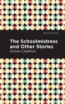 Mint Editions (Short Story Collections and Anthologies) - The Schoolmistress and Other Stories