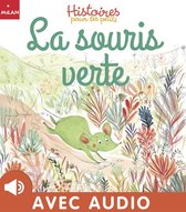 Histoires pour les petits 2 - La souris verte