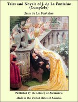 Tales and Novels of J. de La Fontaine, Complete