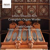 J.S. Bach: The Complete Organ Works - Trinity College Chapel. Cambridge