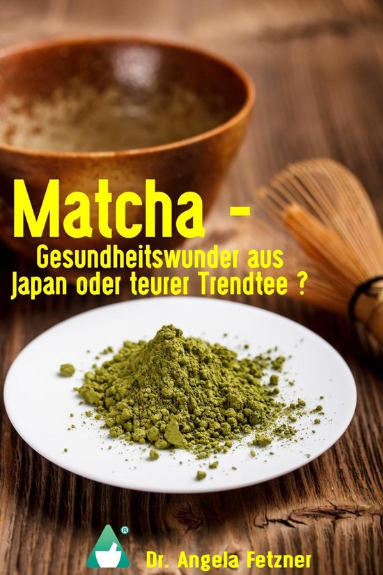 Matcha - Gesundheitswunder aus Japan oder teurer Trendtee? - cover