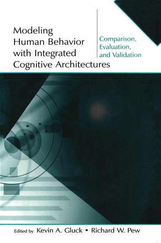 Modeling Human Behavior With Integrated Cognitive Architectu ... - cover