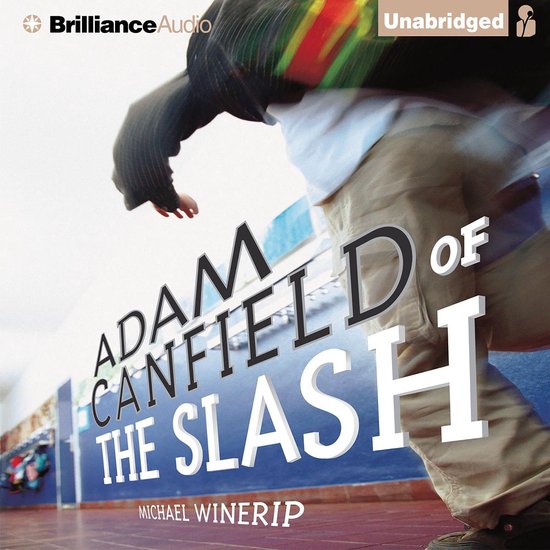 Adam Canfield of the Slash - cover