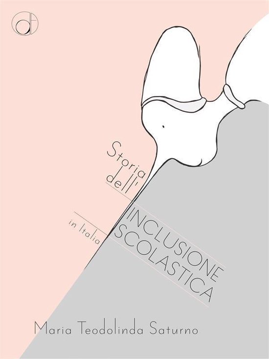 Storia dell’Inclusione scolastica in Italia - cover