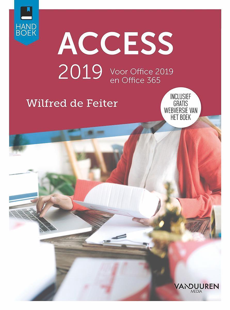 Handboek  -   Handboek Access 2019 - Wilfred de Feiter