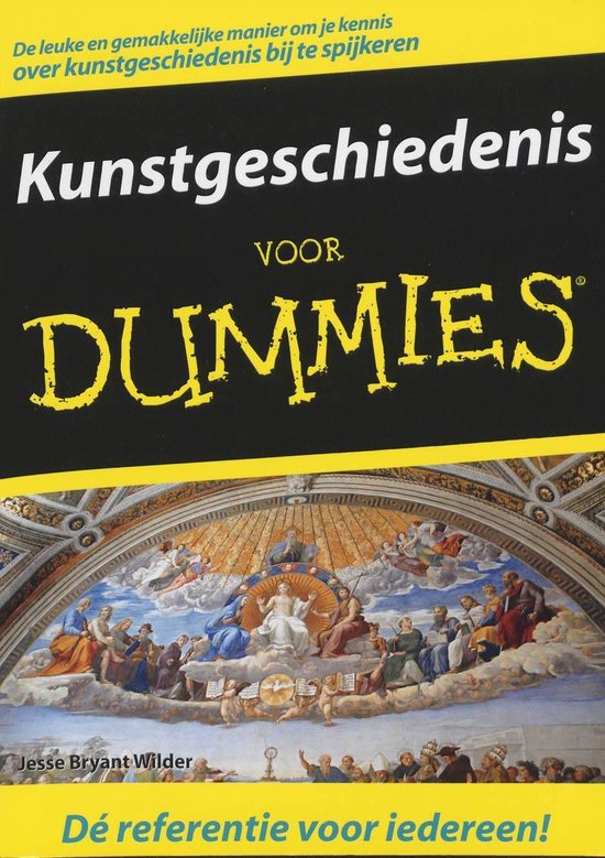 Kunstgeschiedenis Voor Dummies, Jesse Bryant Wilder 9789043015356 Boeken