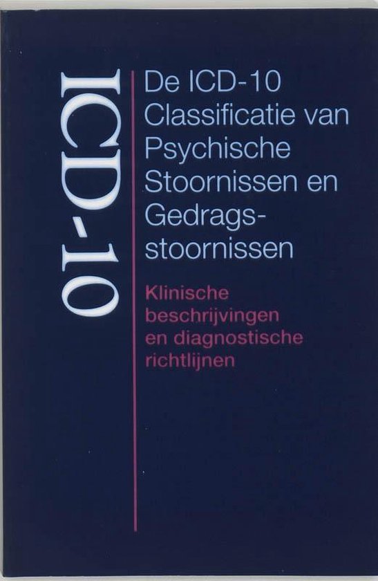 Cover van het boek 'De ICD-10 classificatie van psychische stoornissen en gedragsstoornissen / druk 1' van  Onbekend