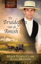 De mannen van Lancaster County 1 - De bruidegom van de Amish