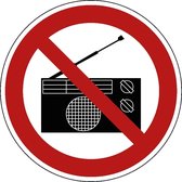Radio's verboden bord - kunststof 100 mm
