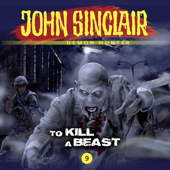 John Sinclair Demon Hunter, 9: To Kill a Beast - cover