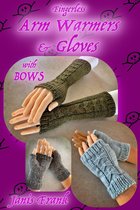 How to Knit Arm Warmers or Gloves: with BOWS!