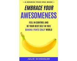 Embrace Your Awesomeness