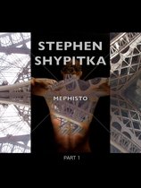 The Gay Dick: Stephen Shypitka’s Serialized Pink Collection 1 - Mephisto Part 1